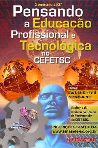 Seminário vai discutir a Educação Tecnológica no CEFETSC