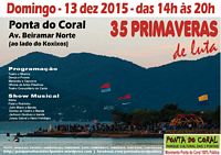 35 primaveras de luta pela Ponta do Coral