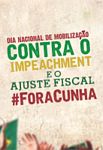 Mobilizações contra o impeachment acontecem neste dia 16 em todo o país