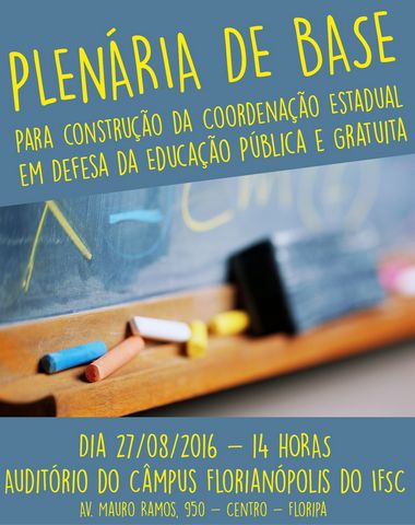 Plenária de Base vai organizar a luta em defesa da educação pública e gratuita