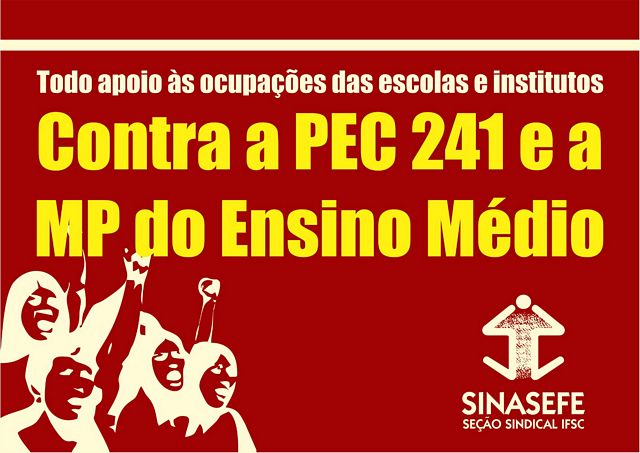 Sindicato manifesta apoio às ocupações nas escolas e Institutos