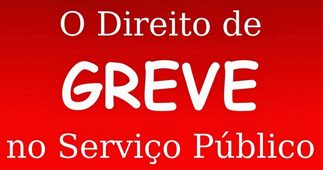 STF decide que administração pública pode cortar remuneração de servidores em greve