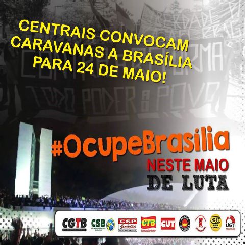 Fórum de Lutas organiza caravana para ocupar Brasília no dia 24/05