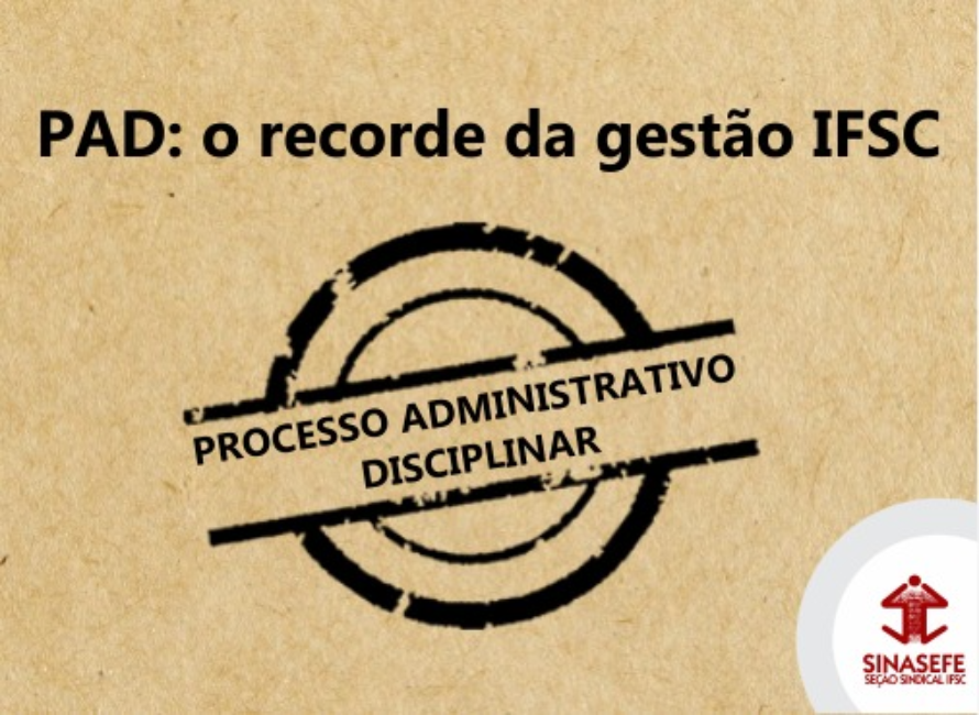 PAD: o recorde da gestão IFSC