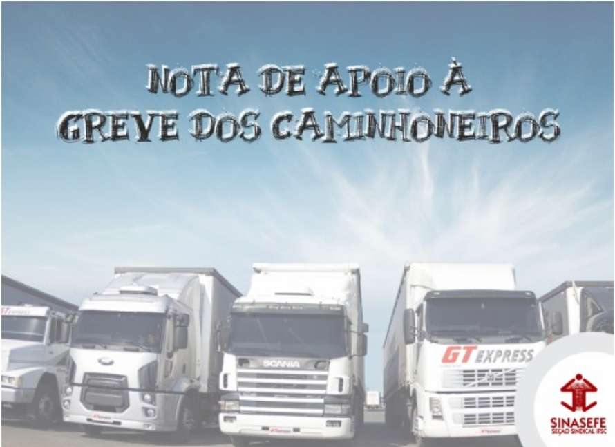 Todo apoio à greve dos caminhoneiros