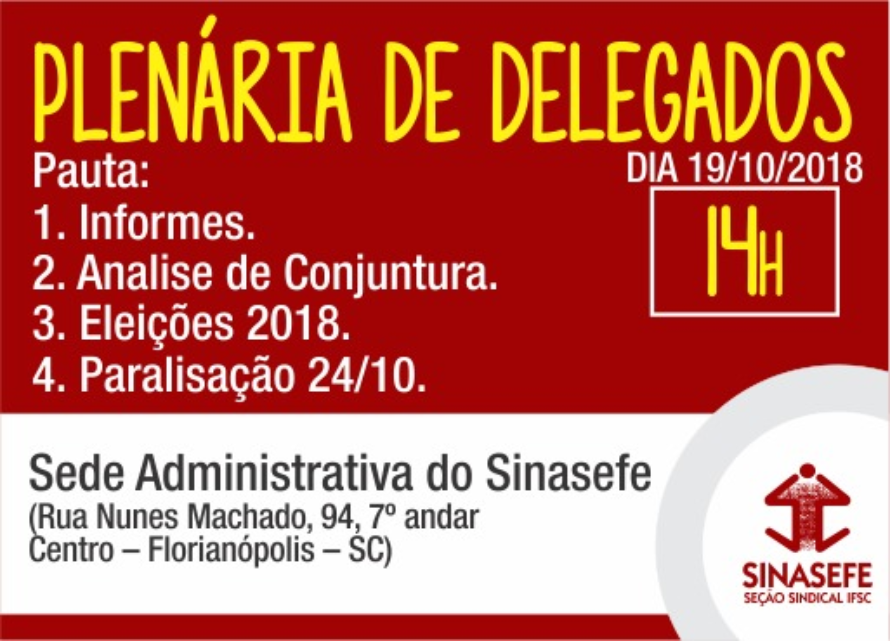 Plenária vai definir a posição do Sindicato nas eleições