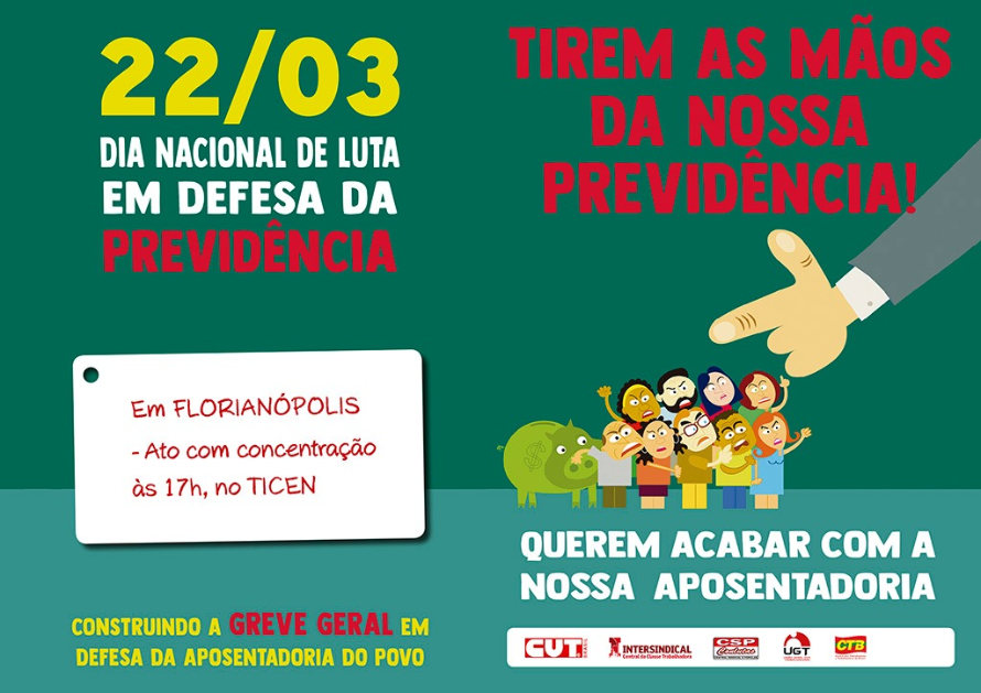 22 de março é Dia de Luta contra a Reforma da Previdência