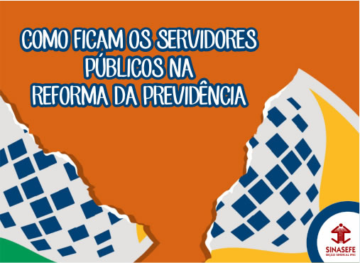 Regras de transição da reforma atacam servidores públicos