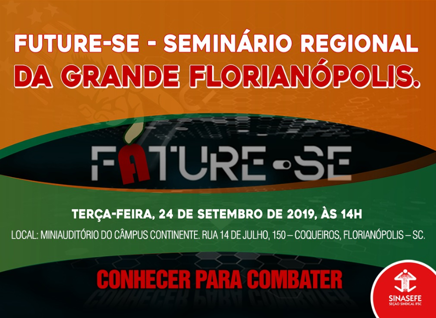 Sinasefe promove seminários regionais sobre o Future-se