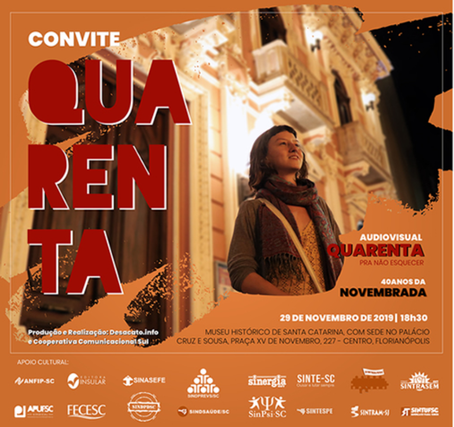 Documentário Quarenta resgata a Novembrada em Florianópolis