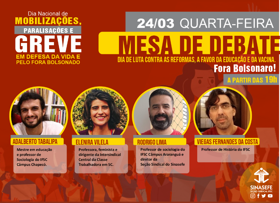 24/3: Dia de luta terá mesa de debates a partir das 19h