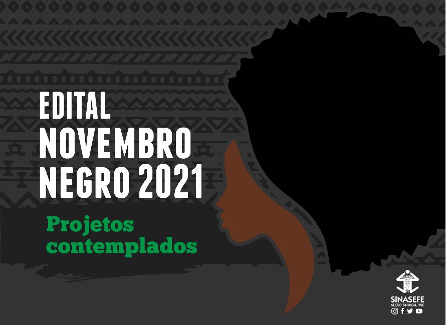 Edital do Novembro Negro tem dois projetos contemplados