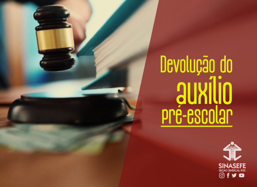 IFSC terá que suspender descontos do auxílio pré-escolar