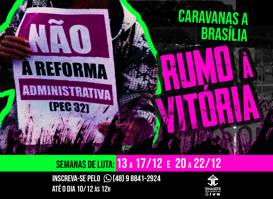 Sindicato organiza novas caravanas contra a PEC 32