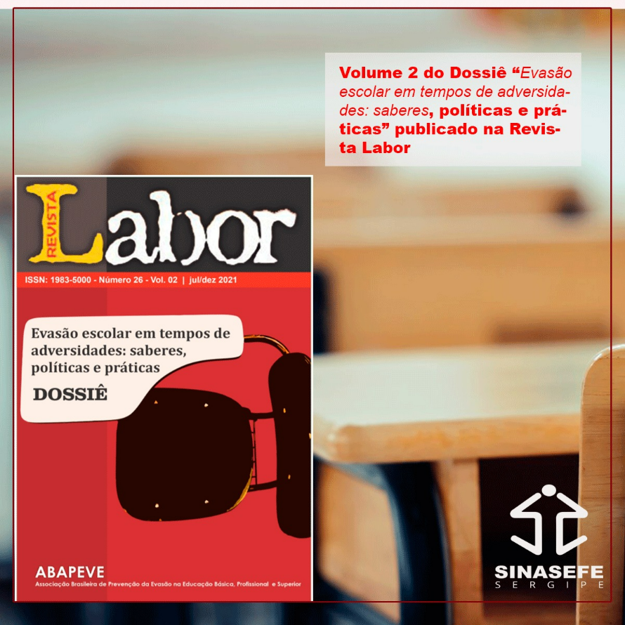 Revista Labor, da UFC, publica dossiê sobre evasão escolar