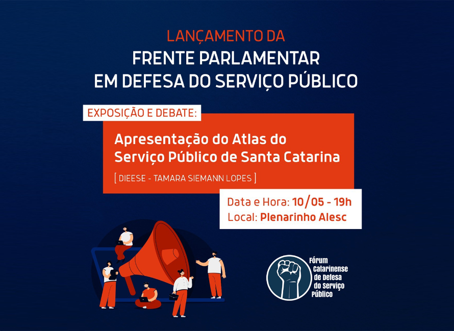 Frente Parlamentar em Defesa do Serviço Público na ALESC