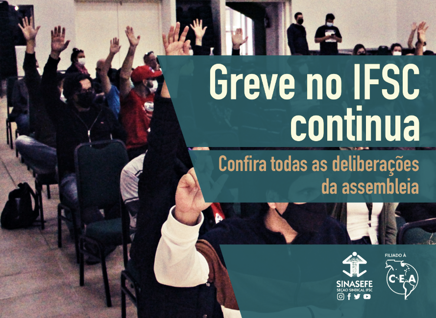 Assembleia decide pela continuidade da greve no IFSC