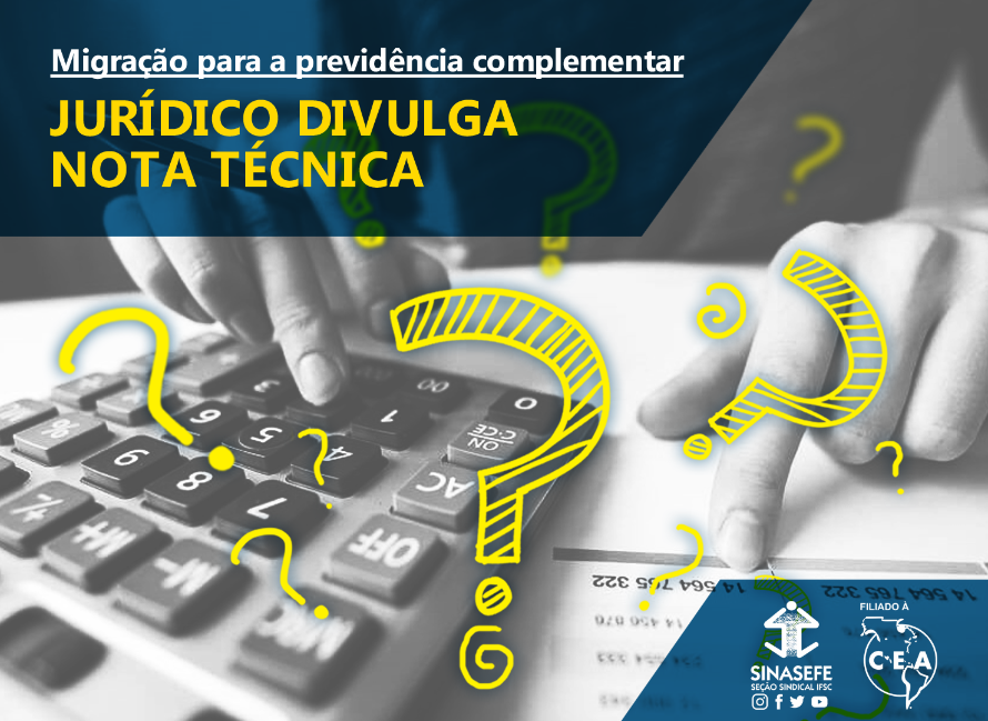 Jurídico explica migração para a previdência complementar