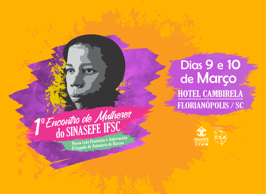 Vem aí o 1º Encontro de Mulheres do Sinasefe IFSC