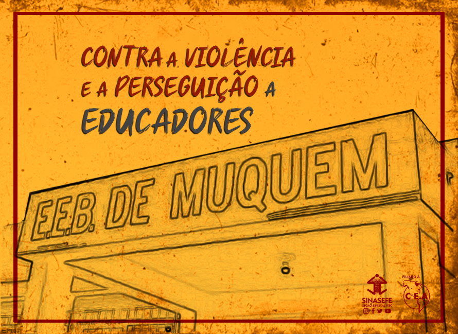 Seção IFSC apoia luta em Defesa da Escola do Muquém