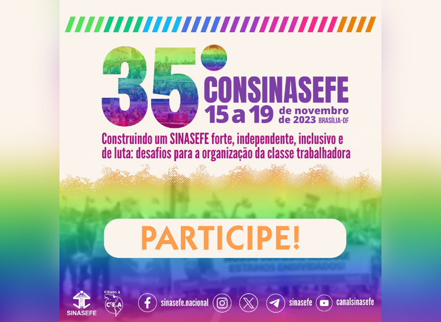 Começa a eleição de delegadas/os para o Consinasefe