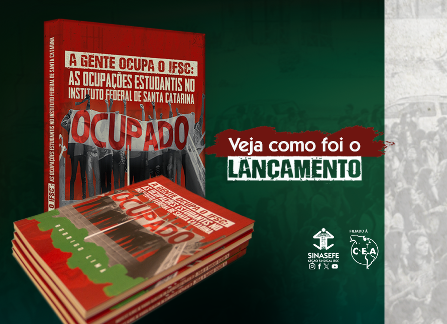 Livro resgata experiência das ocupações estudantis no IFSC