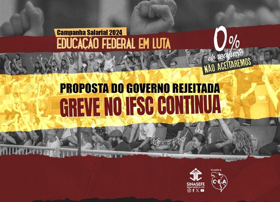 Servidores do IFSC rejeitam proposta do governo