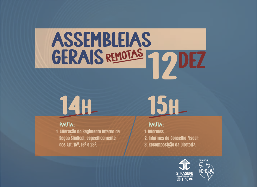 Duas assembleias importantes serão realizadas no dia 12/12