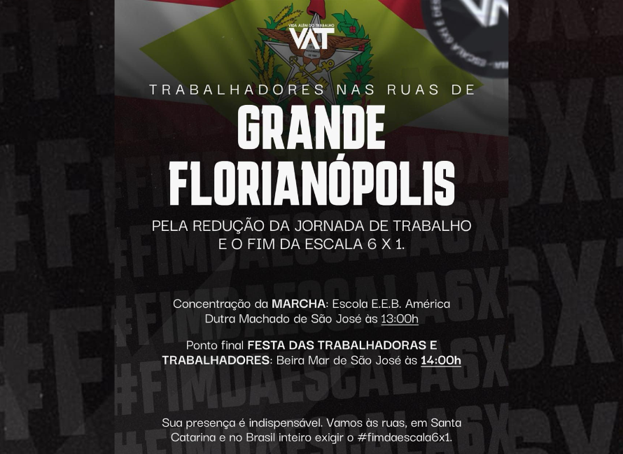 1º de maio terá atos nacionais pelo fim da escala 6×1