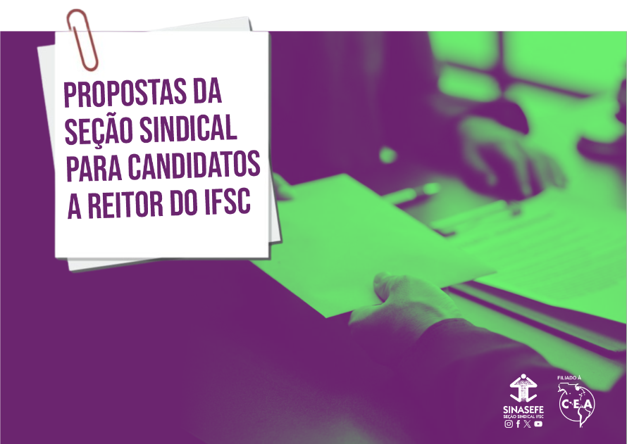 Sindicato entrega propostas aos candidatos a Reitor do IFSC