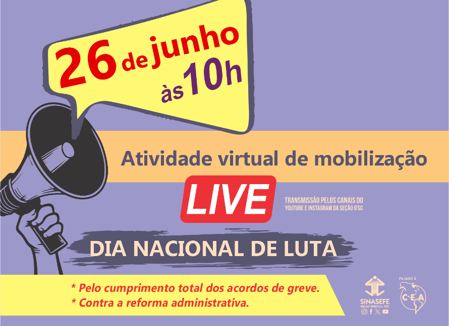 Mobilização do dia 26 será marcada por atividade virtual