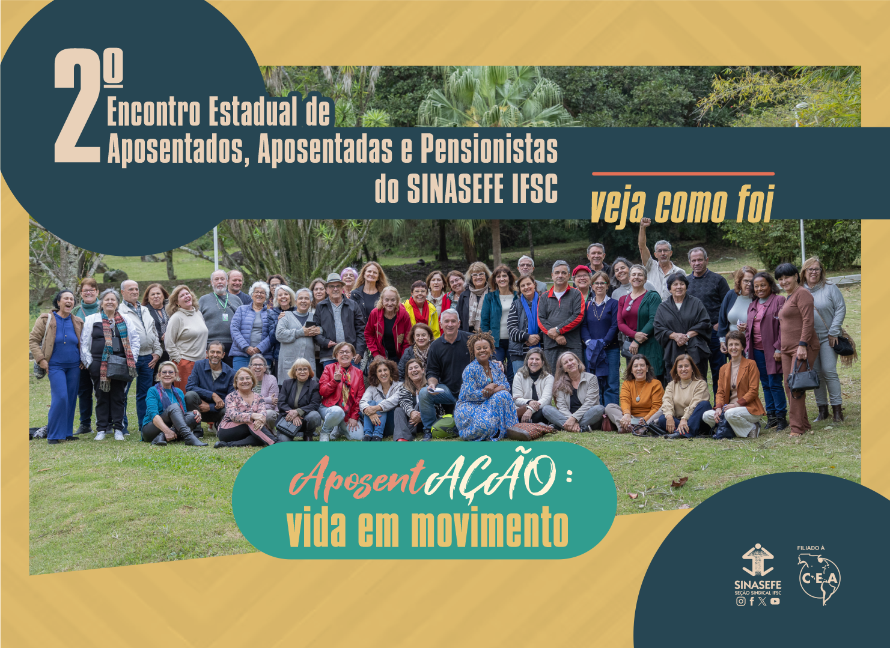 2º Encontro fortalece a voz dos aposentados do IFSC