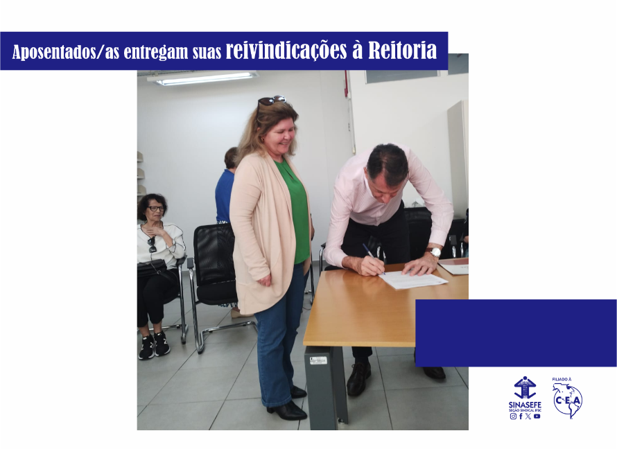 Aposentados/as entregam suas reivindicações à Reitoria