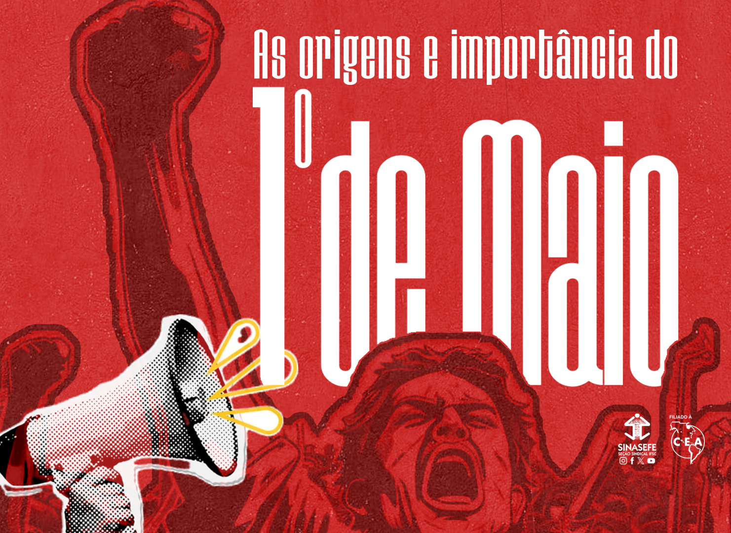 As origens e importância do 1º de Maio