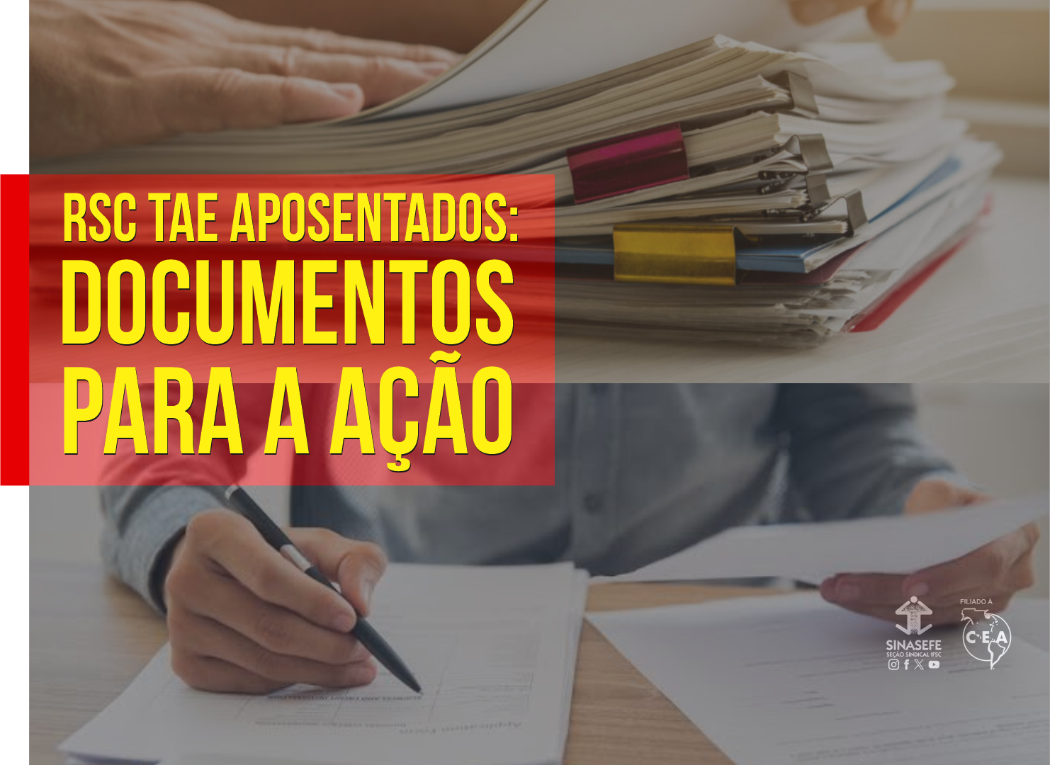 RSC TAE aposentados: Documentos para a Ação