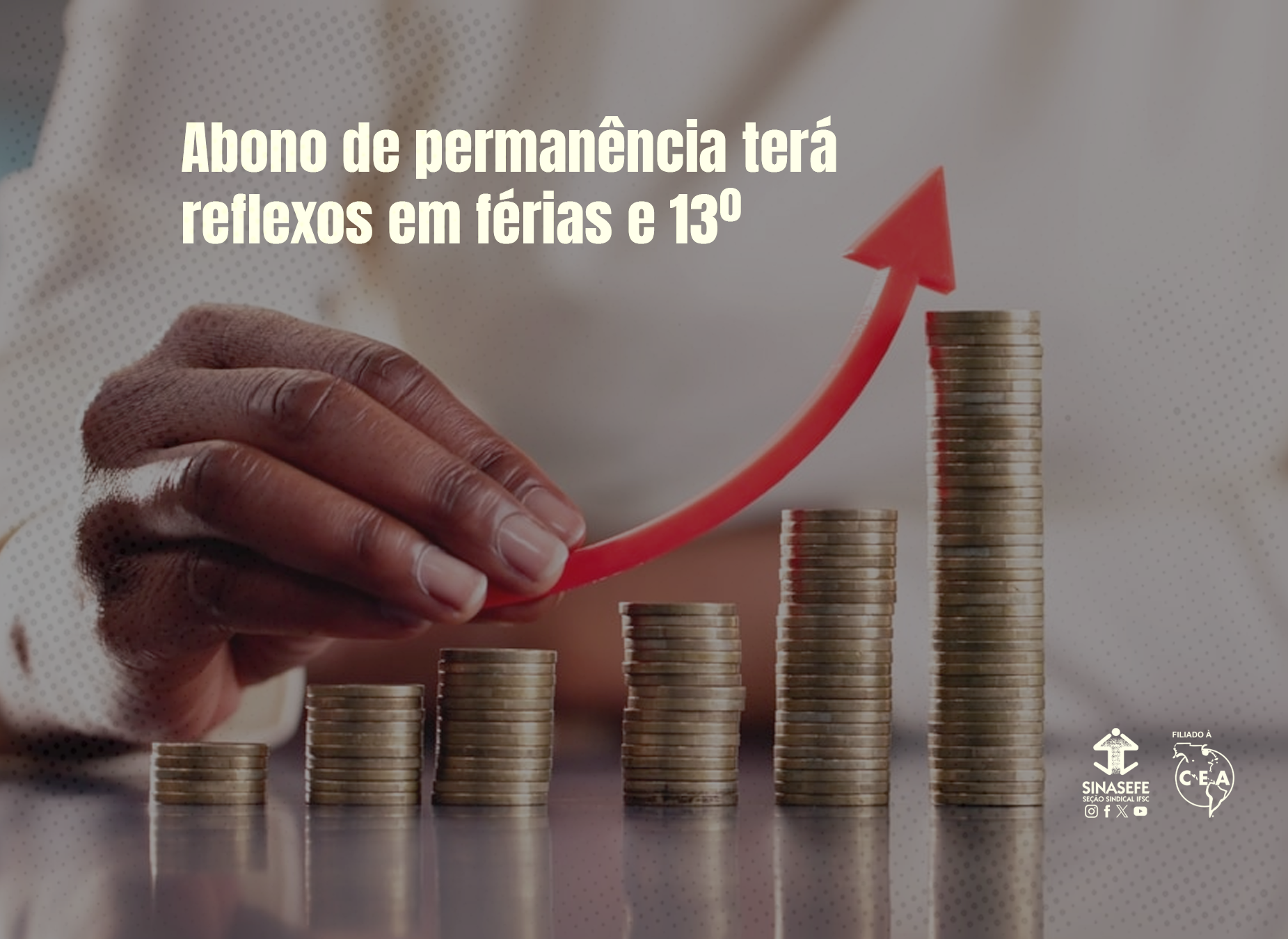 Abono de permanência terá reflexos em férias e 13º