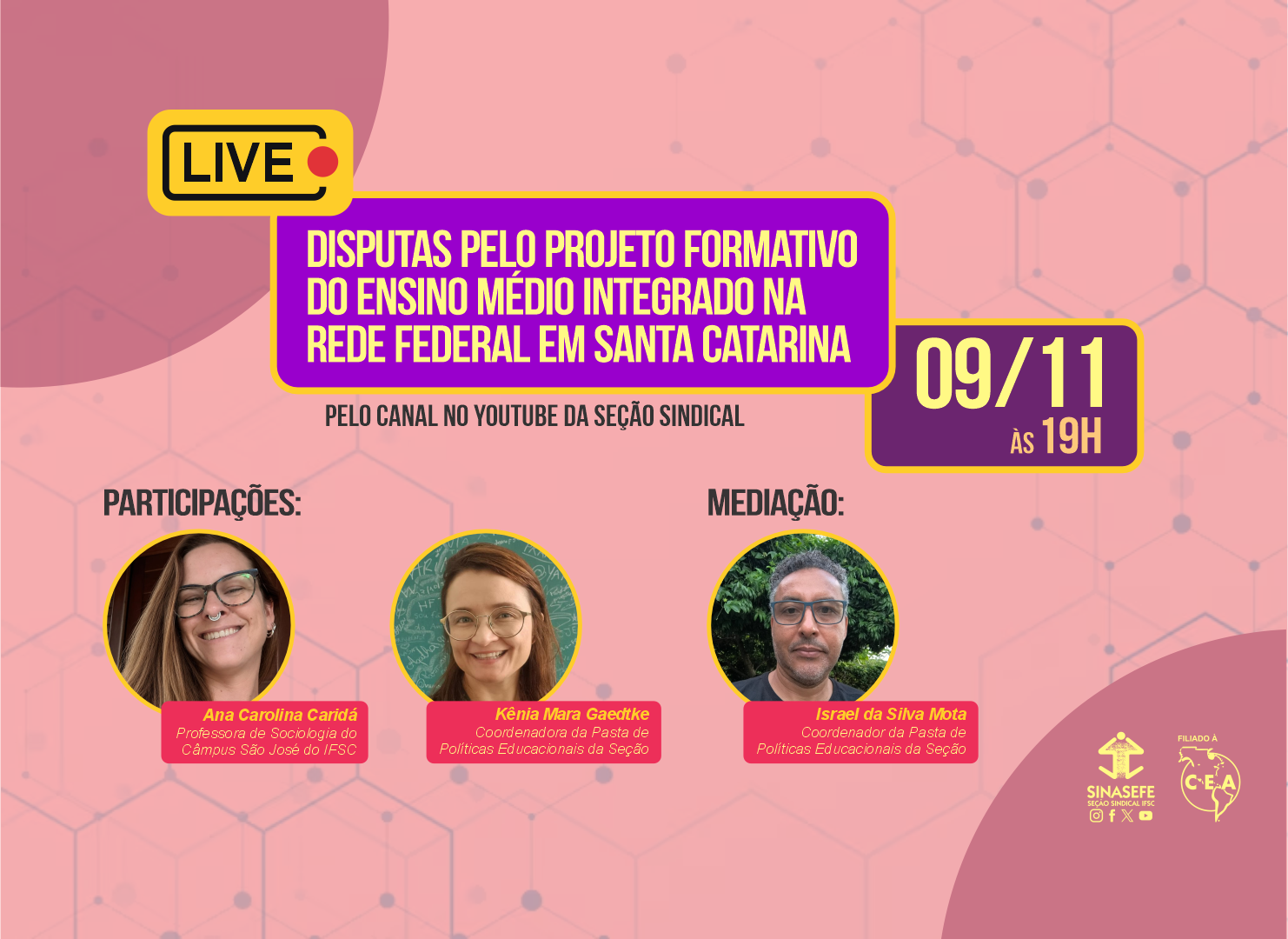 Live vai debater Ensino Médio Integrado no dia 9/11