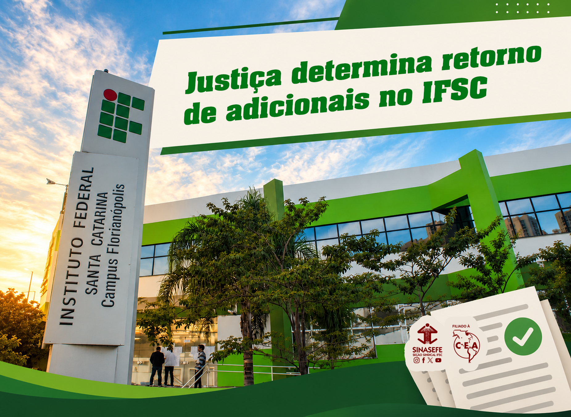Justiça determina retorno de adicionais no IFSC